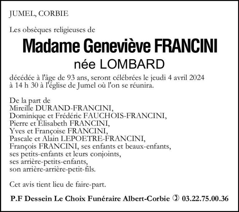 Madame Geneviève FRANCINI née LOMBARD Pompes Funèbres Dessein