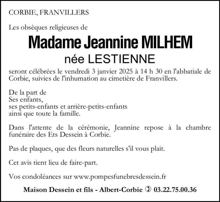 Madame Jeannine MILHEM née LESTIENNE Pompes Funèbres Dessein