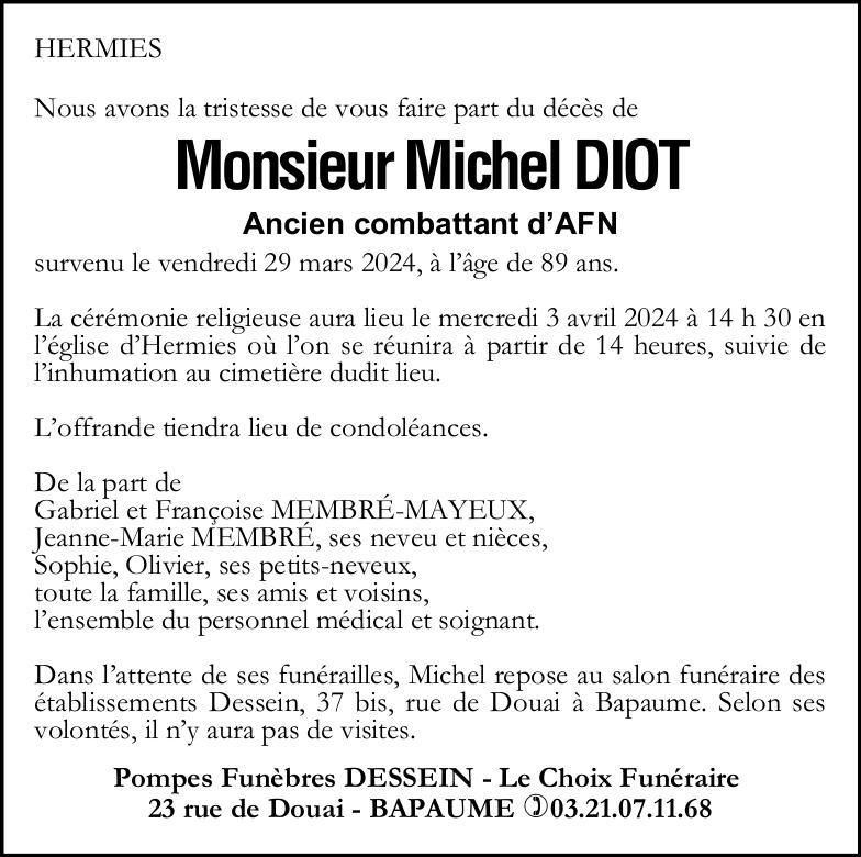 Monsieur Michel DIOT - Pompes Funèbres Dessein