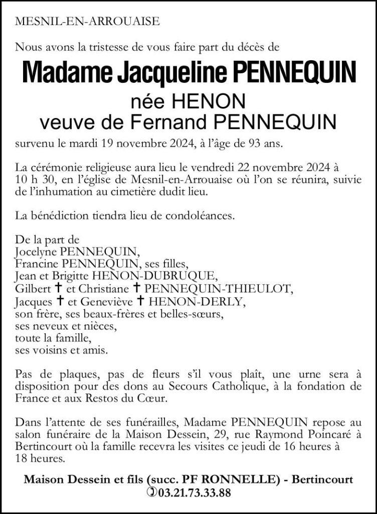 Madame Jacqueline PENNEQUIN née HENON.