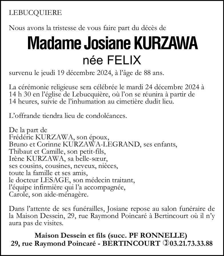 Avis de décès - Madame Josiane KURZAWA née FELIX