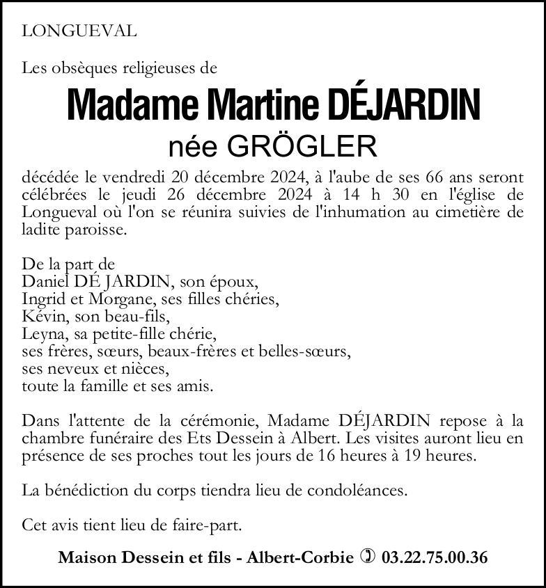 Avis de décès de Madame Martine DÉJARDIN née GRÖGLER